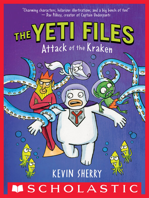 Title details for Attack of the Kraken by Kevin Sherry - Available